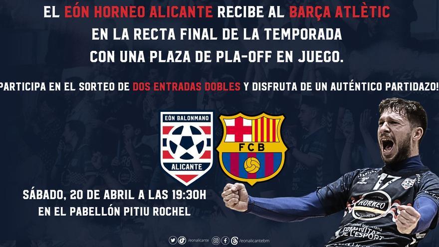 SORTEO 2 entradas dobles Eón Horneo Alicante - Barça Atlètic