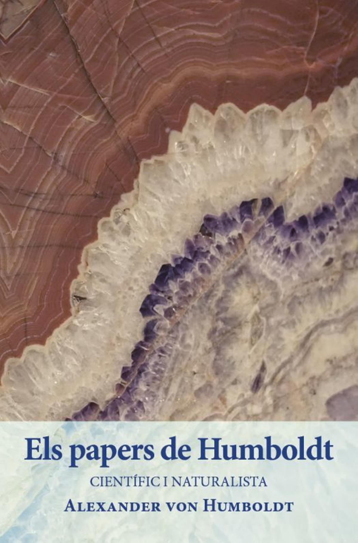 Divulguen en català textos essencials del naturalista Alexander von Humboldt