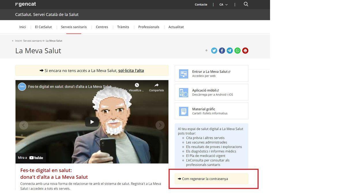 Pas 1: Entrar a la pàgina web de &#039;La Meva Salut&#039; i accedir a l&#039;apartat &#039;Regenerar la meva contrasenya&#039;