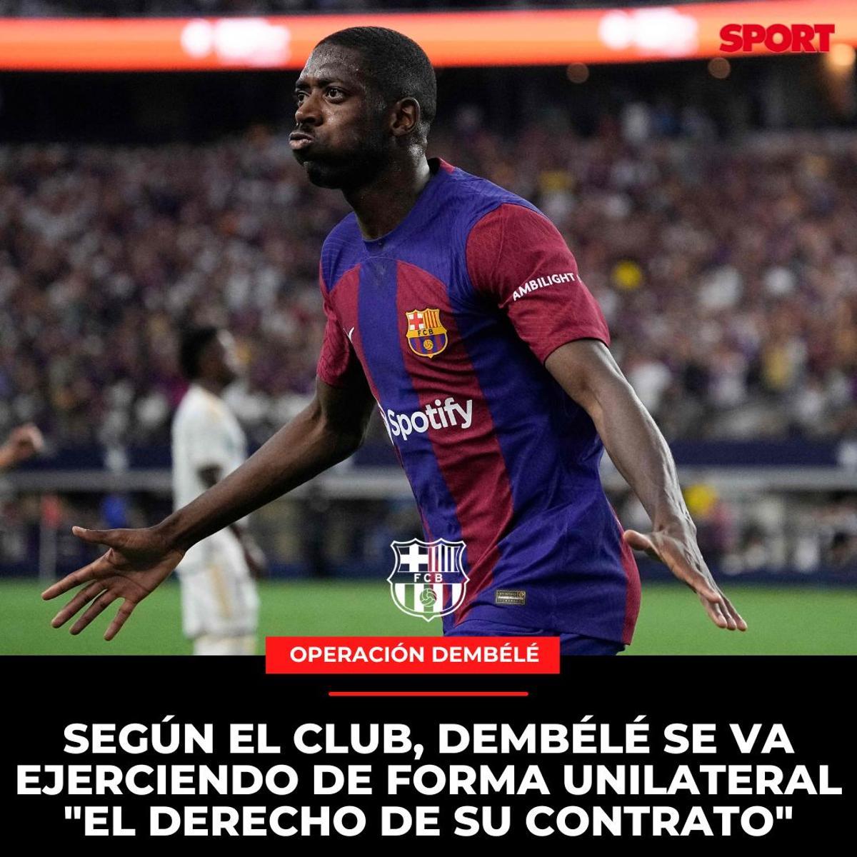 Todos los detalles de la operación Dembélé Todos los detalles de la operación Dembélé