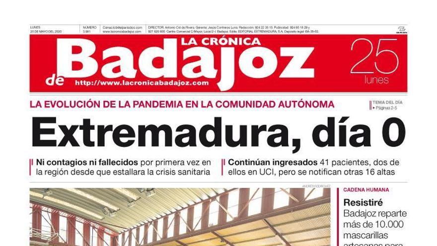 Esta es la portada de LA CRÓNICA DE BADAJOZ correspondiente al día 25 de mayo del 2020