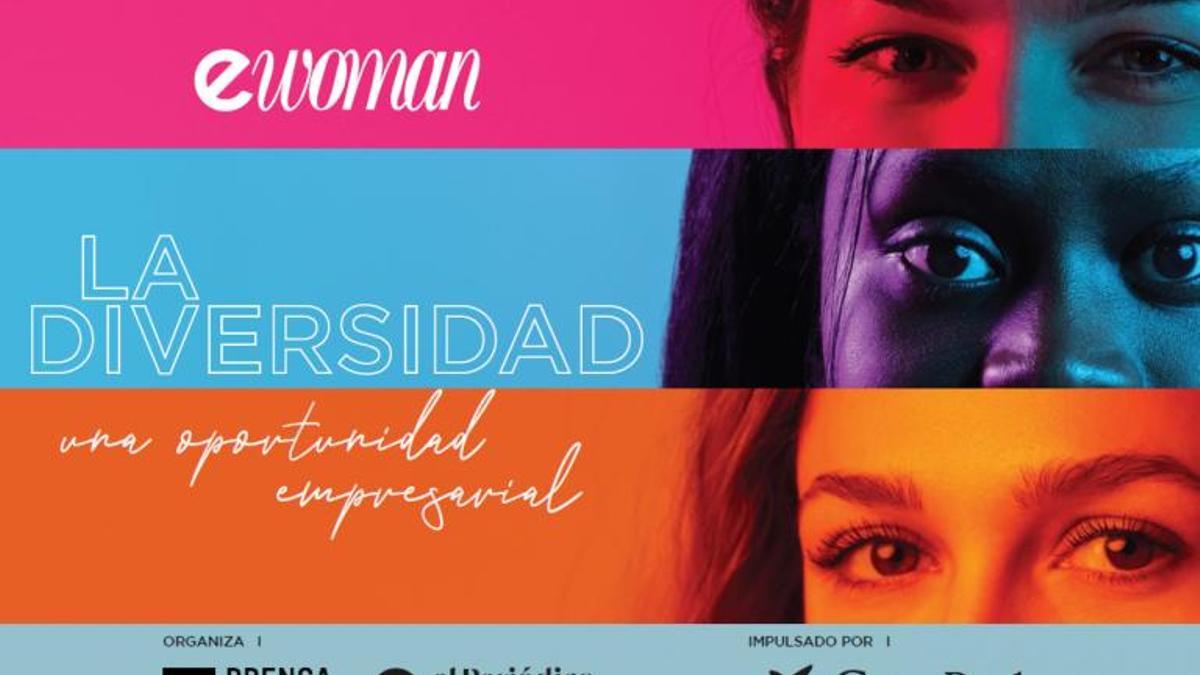 ‘eWoman Madrid’ abordará la diversidad en clave de oportunidad para las empresas