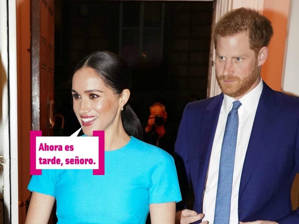 El príncipe Harry y Meghan Markle: ahora es tarde, señoro