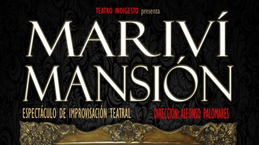 Teatro Indigesto - Mariví Mansión