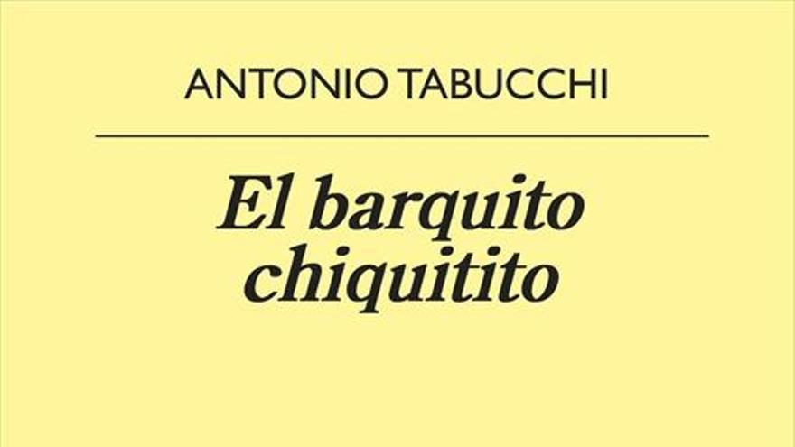 Tabucchi antes de Tabucchi