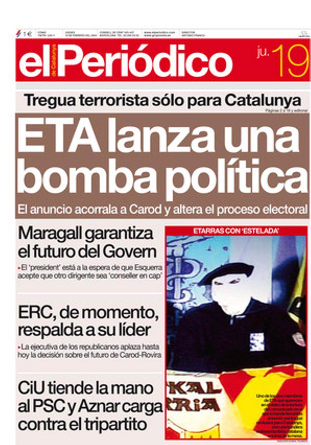 ETA declara la suspensión de actividades en Catalunya tras la entrevista de Carod-Rovira. 19/2/2004