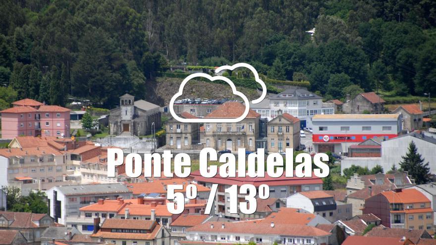 El tiempo en Ponte Caldelas: previsión meteorológica para hoy, miércoles 26 de noviembre