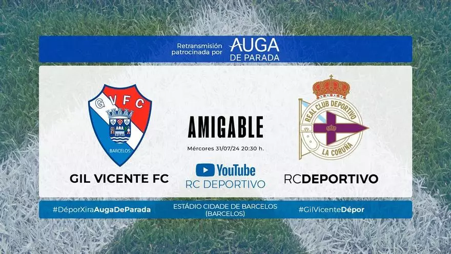 DIRECTO | Gil Vicente - Deportivo