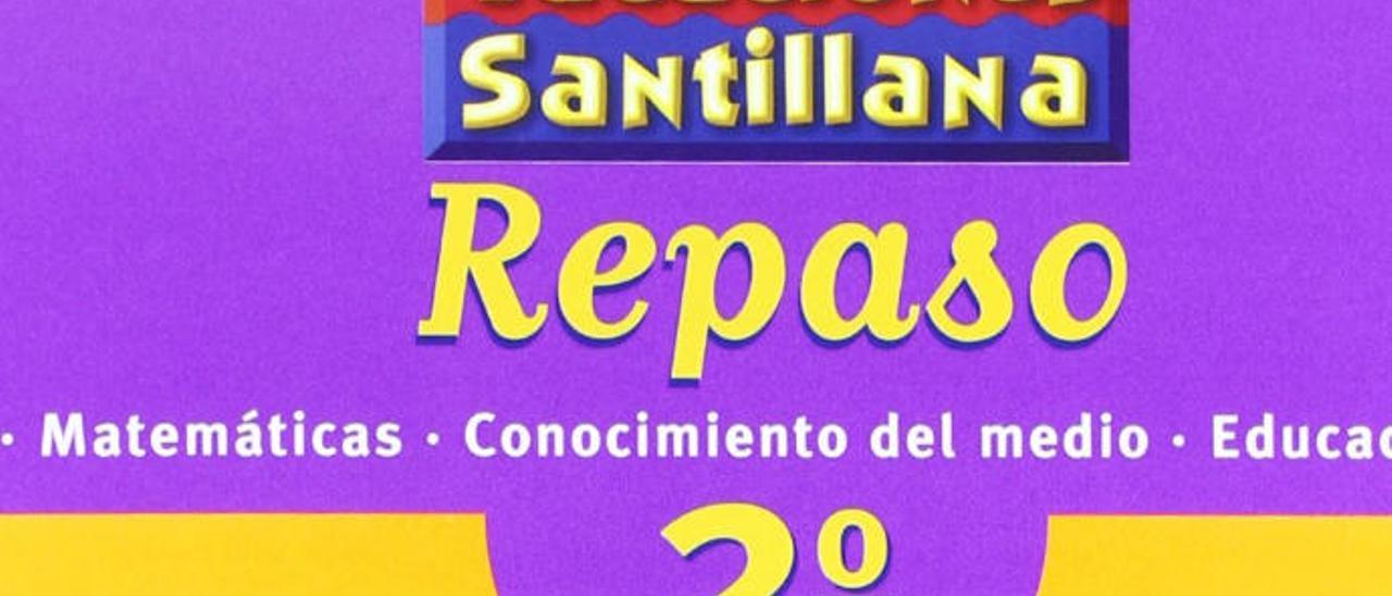 Hasta luego a las &#039;vacaciones Santillana&#039;