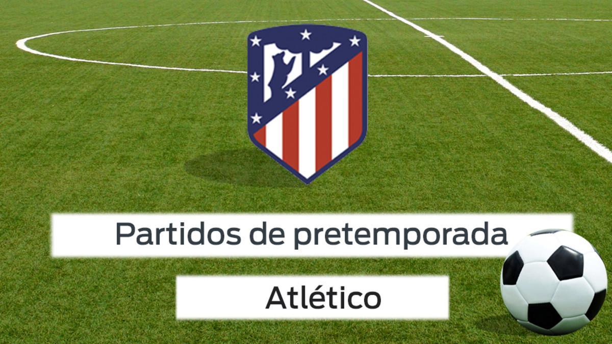 Pretemporada del Atlético