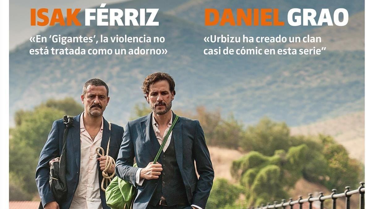 Isak Férriz y Daniel Grao, en una imagen de 'Gigantes', en la portada de 'Teletodo'