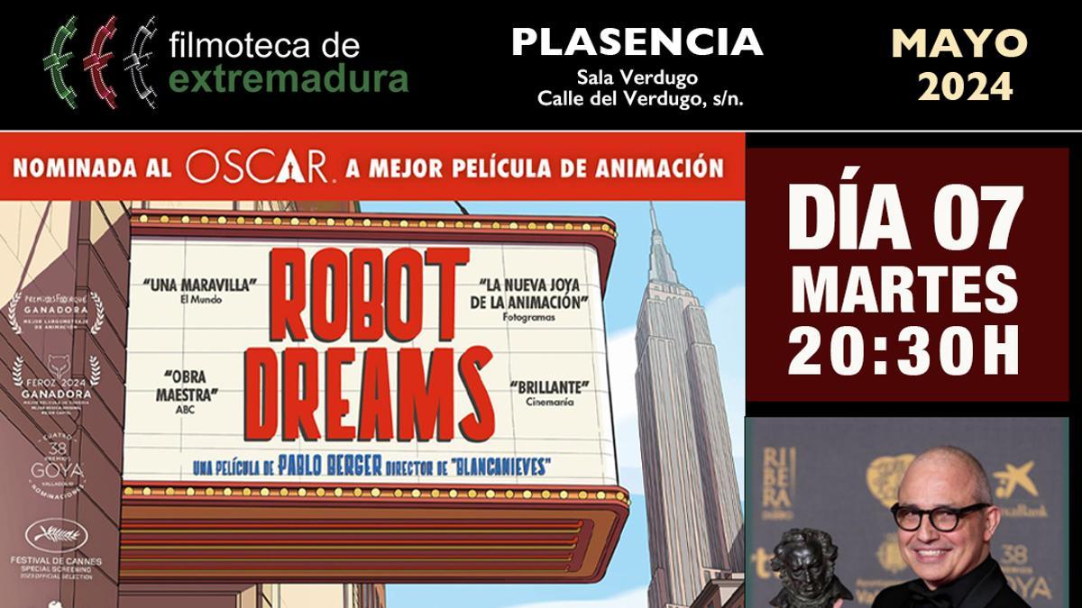 Plasencia proyecta 'Robot Dreams', ganadora de un Goya.