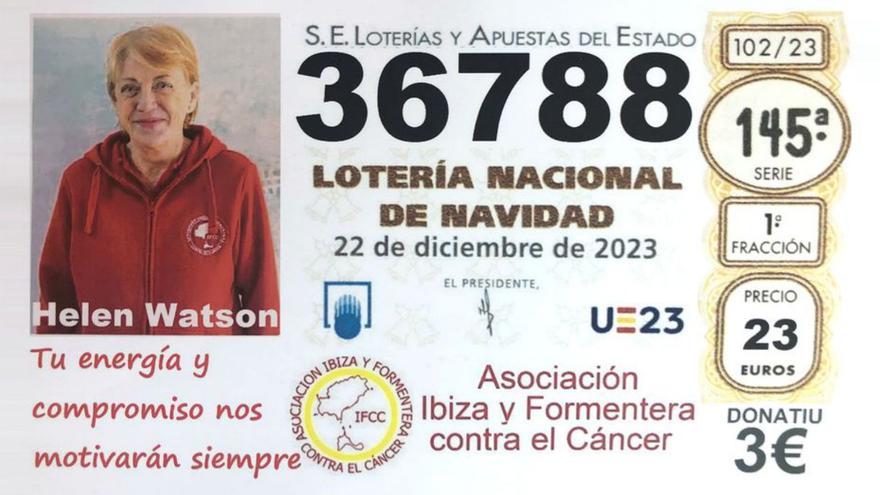 Ibiza y Formentera Contra el Cáncer: Un ‘número mágico’ de Lotería para recordar a Helen Watson