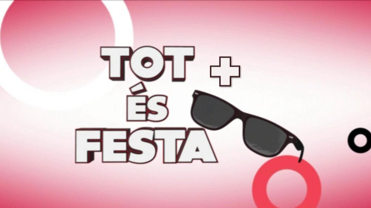 Tot és Festa +