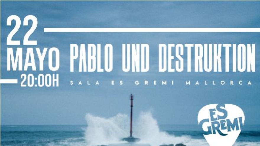 Pablo Und Destruktion