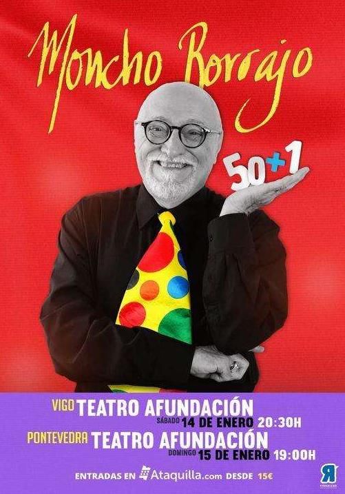Cartel del espectáculo de Moncho Borrajo en Vigo y Pontevedra.