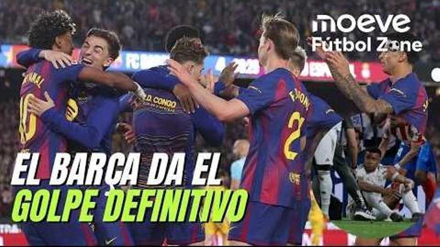 Moeve Fútbol Zone 1x21: El golpe definitivo del Barça