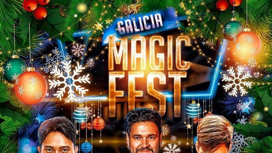 Galicia Magic Fest hechizará Vigo estas Navidades