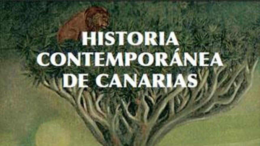 Portada del libro &#039;Historia contemporánea de Canarias&#039;.