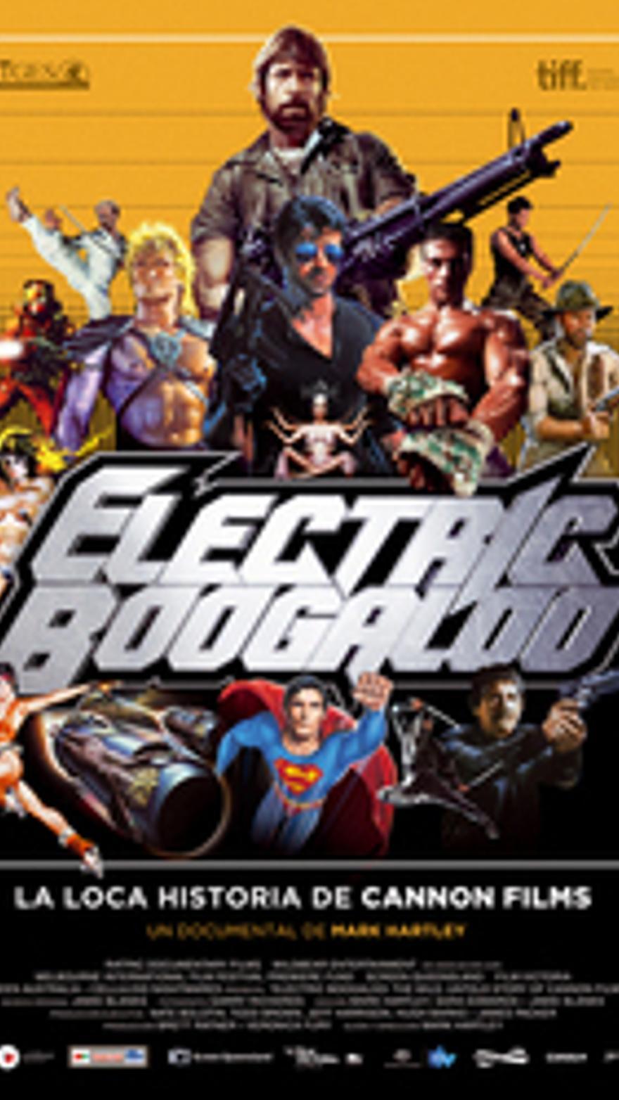 Electric Boogaloo: La loca historia de Cannon Films