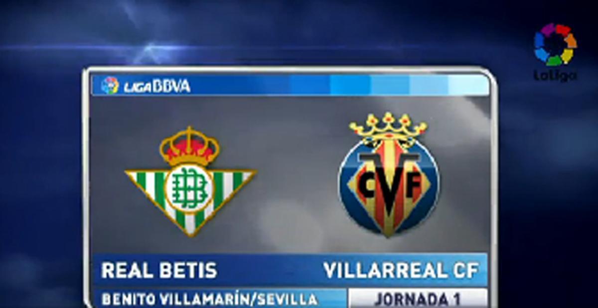 Resumen Betis-Villarreal Liga BBVA Jornada 1