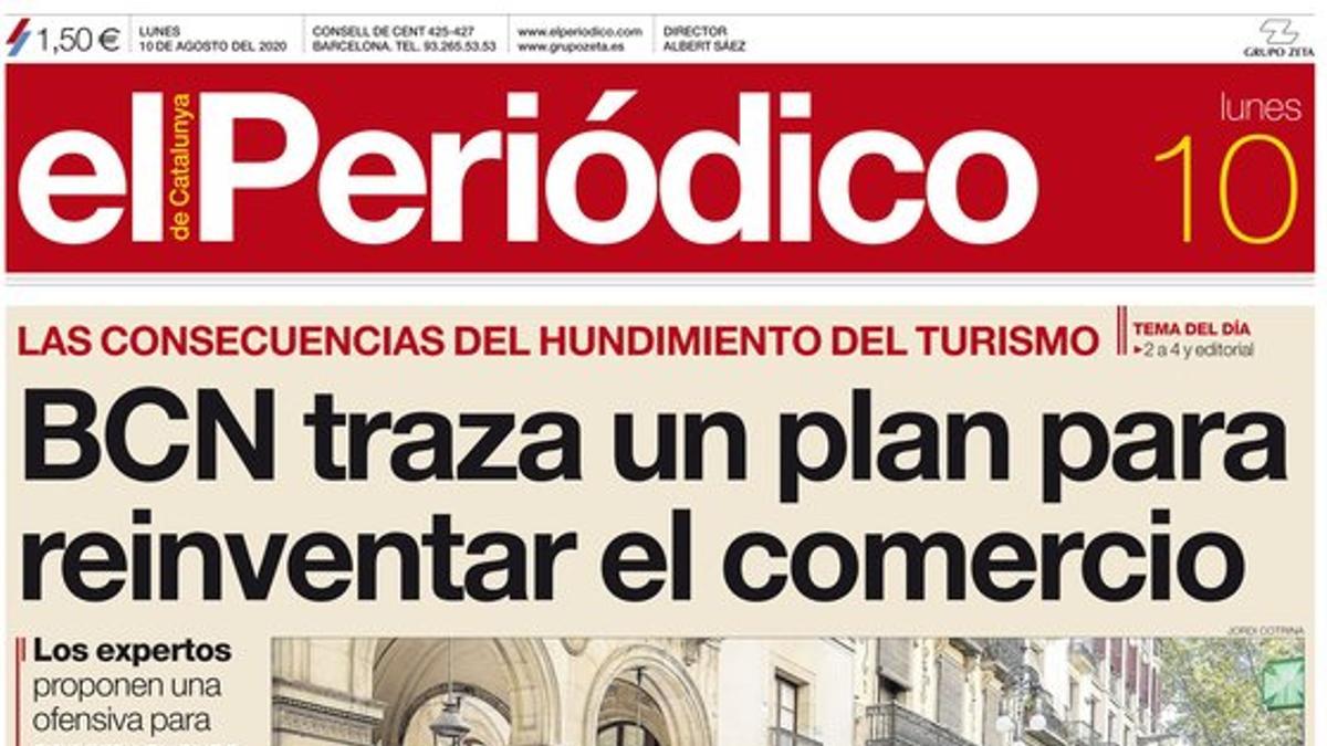 La portada de EL PERIÓDICO del 10 de agosto del 2020