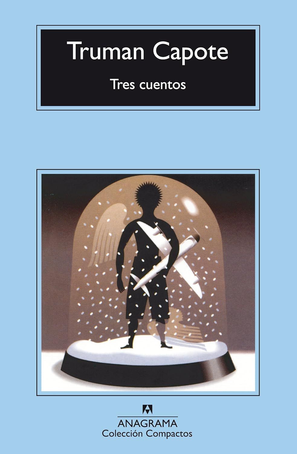 'Tres cuentos. Un recuerdo navideño. Una navidad. El invitado del Día de Acción de Gracias', Truman Capote