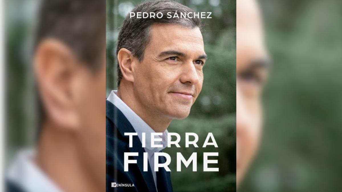 Portada de 'Tierra firme', el segundo libro de Pedro Sánchez como presidente en ejercicio.
