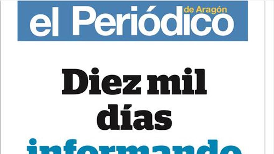 El diario celebra 10.000 días de información para los aragoneses