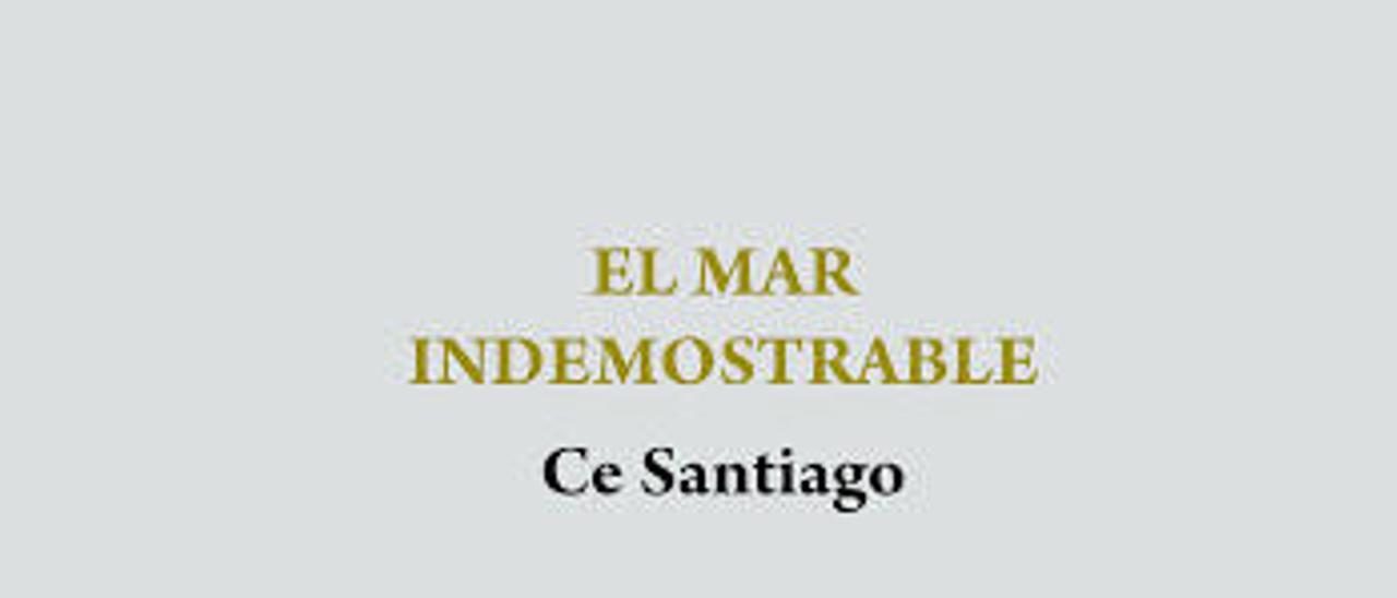 El mar indemostrable