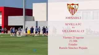 Sevilla FC - Villarreal CF: horario, fecha y dónde ver por televisión