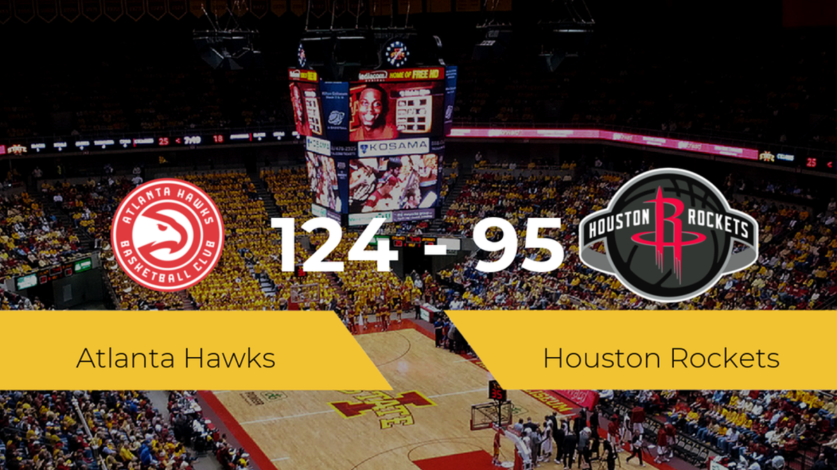 Atlanta Hawks derrota a Houston Rockets (124-95)