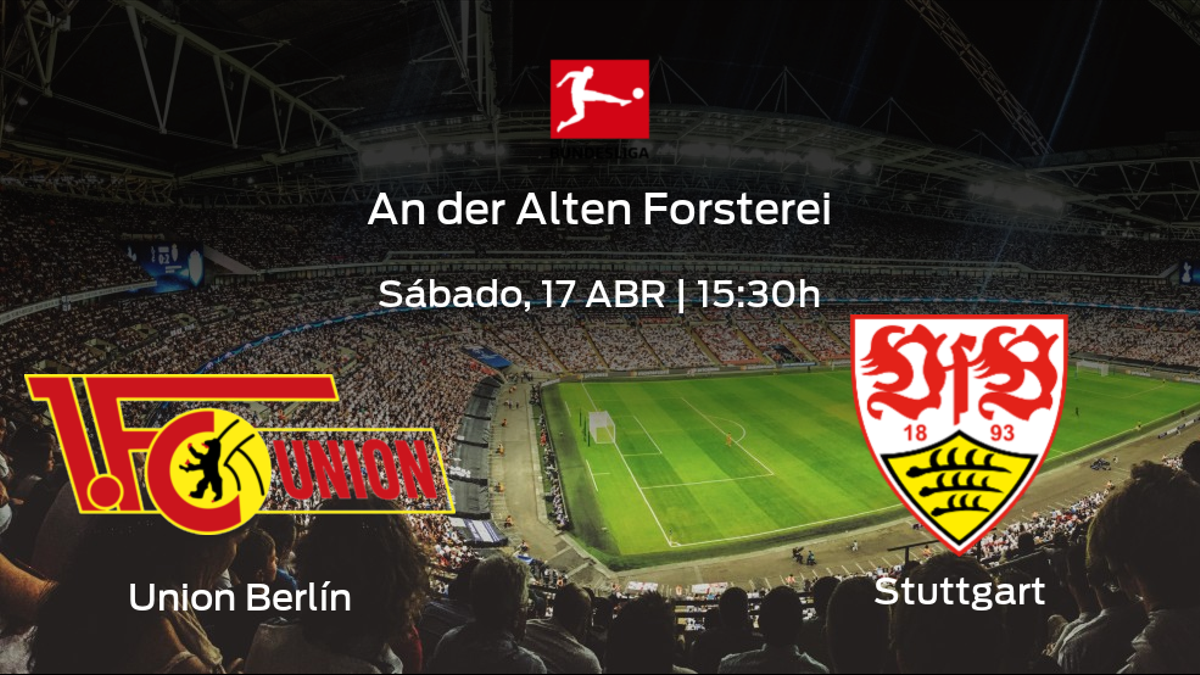 Previa del partido: Union Berlín - Stuttgart