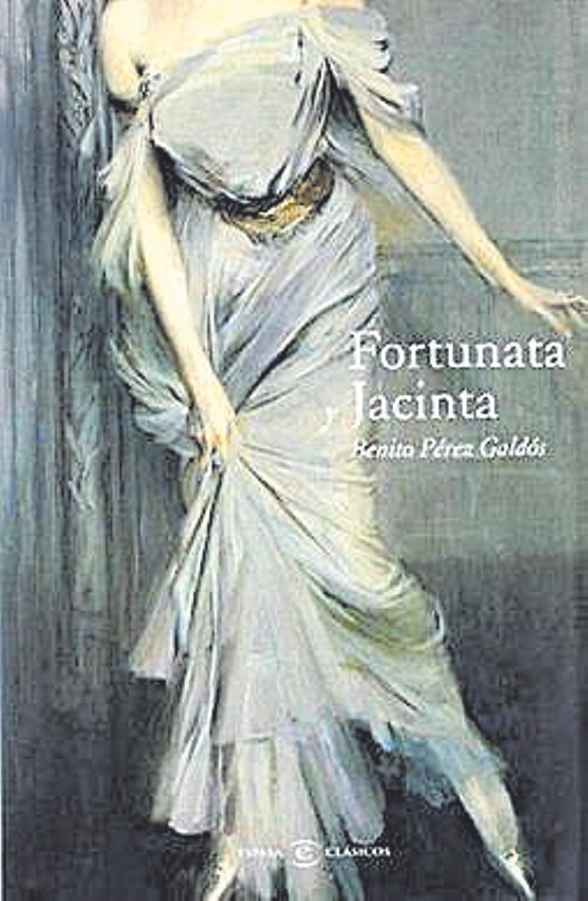 Portada del libro: Fortunata y Jacinta, de Benito Pérez Galdós
