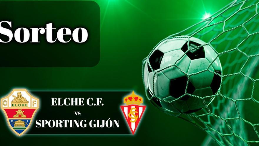 Sorteo 3 entradas dobles Elche - Sporting Gijón