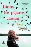 El silbido apacible de Evie Wyld