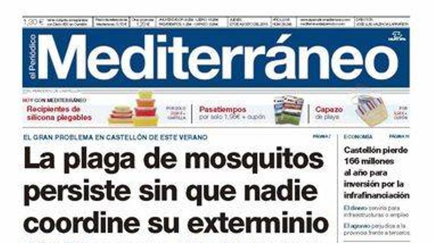 &#039;La plaga de mosquitos persiste sin que nadie coordine su exterminio&#039;, en la portada de El Periódico Mediterráneo.