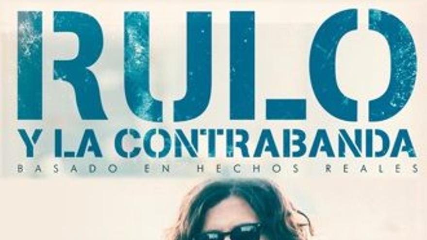 Rulo y la contrabanda