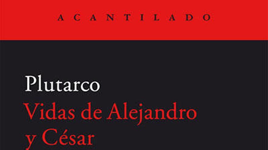 Vidas de Alejandro y César