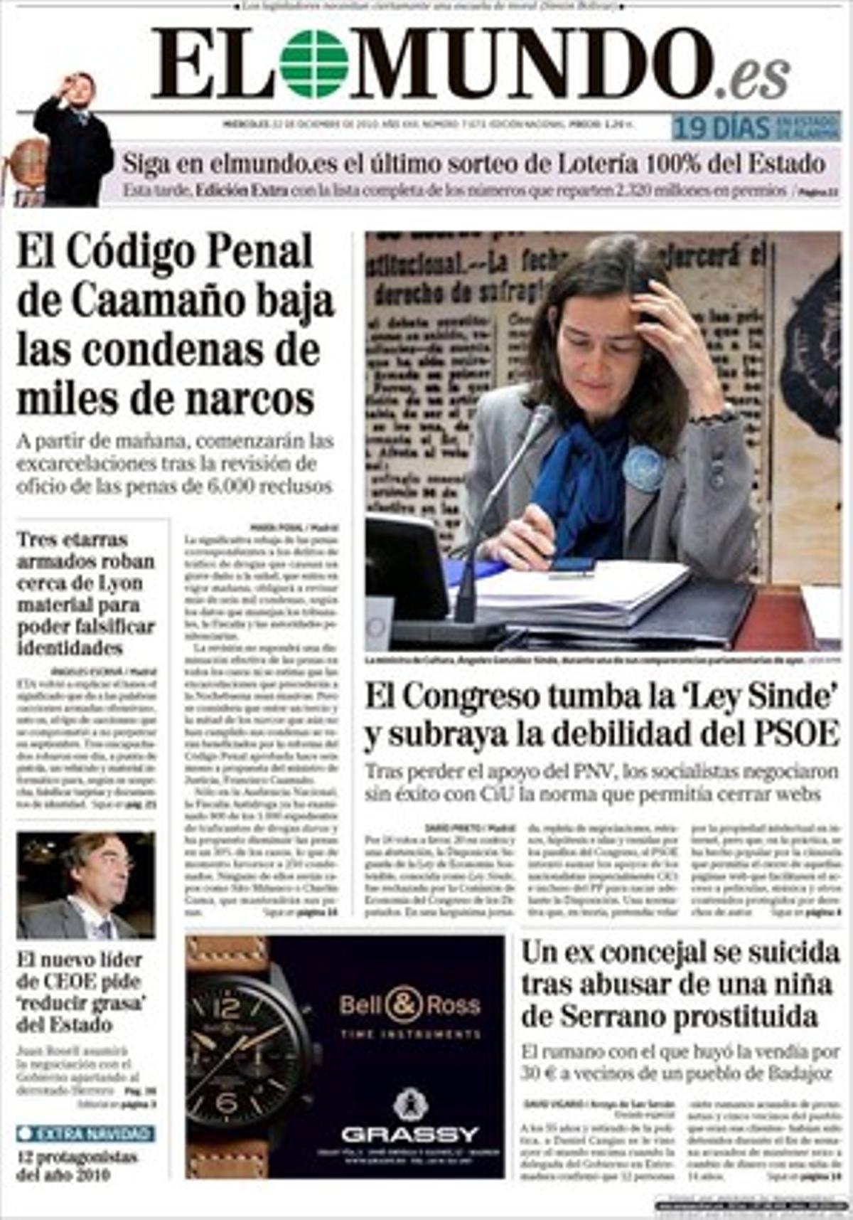 ’El Mundo’ ressalta a més que els loters denuncien que es perdran 9.000 llocs de treball si es privatitza el 30% de les Loteries i Apostes de l’Estat, tal com ja ha decidit el Govern.