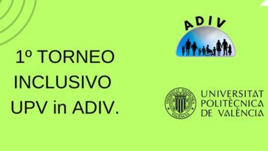 Este torneo está organizado por la Asociación Deporte Inclusivo de Valencia (ADIV), en colaboración con el Área de Deportes de la UPV.