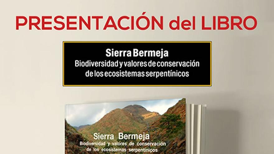 Sierra Bermeja. Valores de conservación y biodiversidad de los ecosistemas serpentinicos