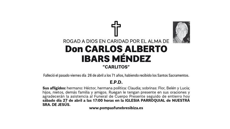 Esquela Carlos Alberto Ibars Méndez