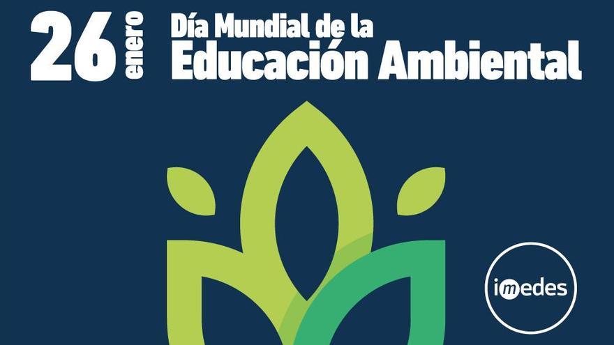 Día Mundial de la Educación Ambiental.