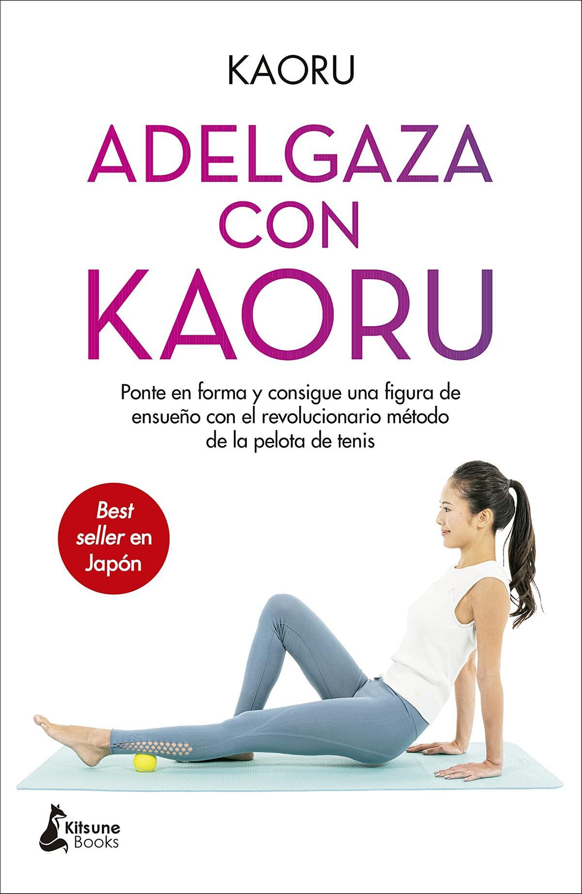 El método Kaoru es un sistema revolucionario de ejercicios para adelgazar