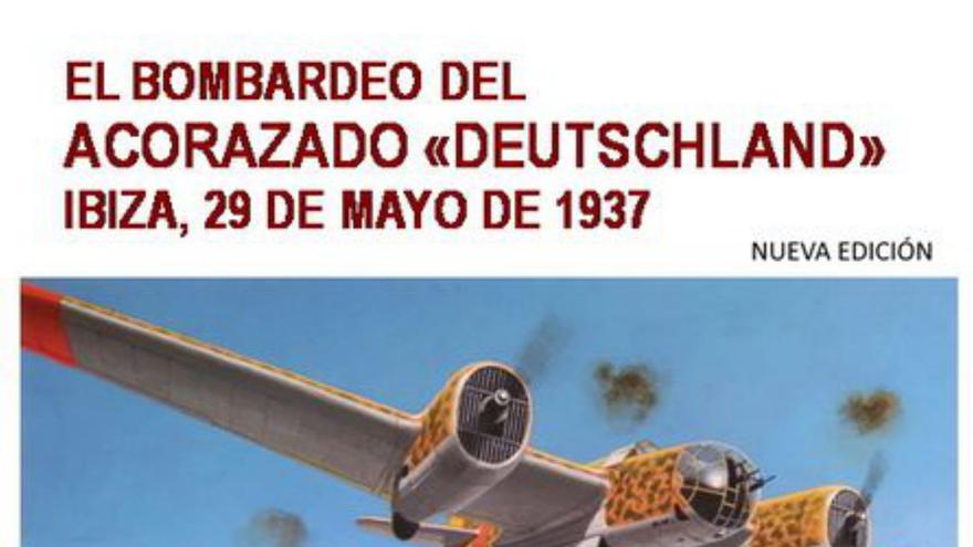 ‘El bombardeo del acorazado Deutschland’ se presenta en el Club Náutico Ibiza