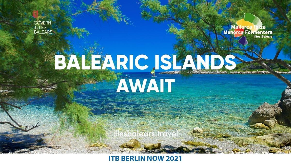 BALEARES.-Baleares participará en la edición virtual de ITB Berlín con el fin de impulsar la reactivación turística