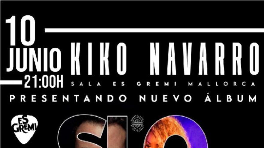 Kiko Navarro presenta Slowly