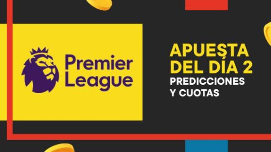 Apuestas de la Premier League – Apuesta del día, cuotas y predicciones del sábado, 2 de septiembre