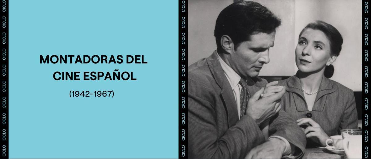 Imagen del ciclo sobre montadoras del cine español que organiza la Filmoteca Española en el Cine Doré de Madrid.